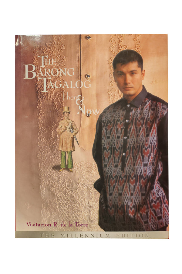 Barong Tagalog - FB12 - The Barong Tagalog, Then & Now | by: Visitacion R. de la Torre - Filipino Fashion Book