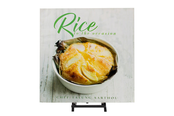 BARONG WAREHOUSE - FB22 - Rice to the Occasion | by: Chef Tatung Sarthou - Filipino Cook Book